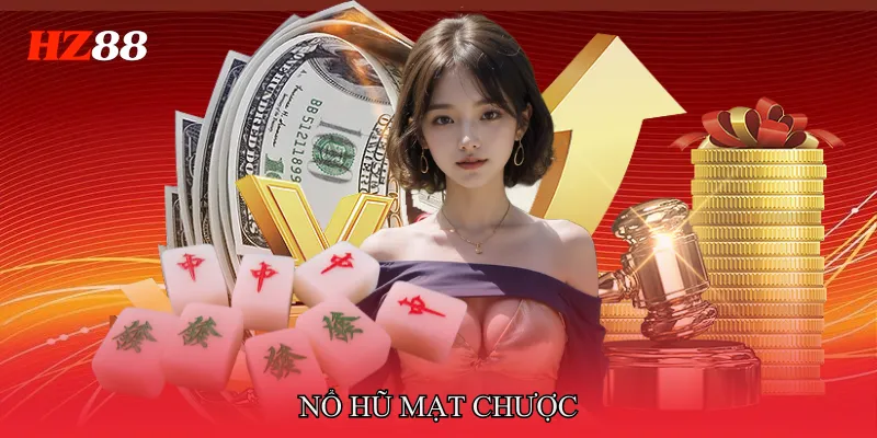 nổ hũ Mạt Chược